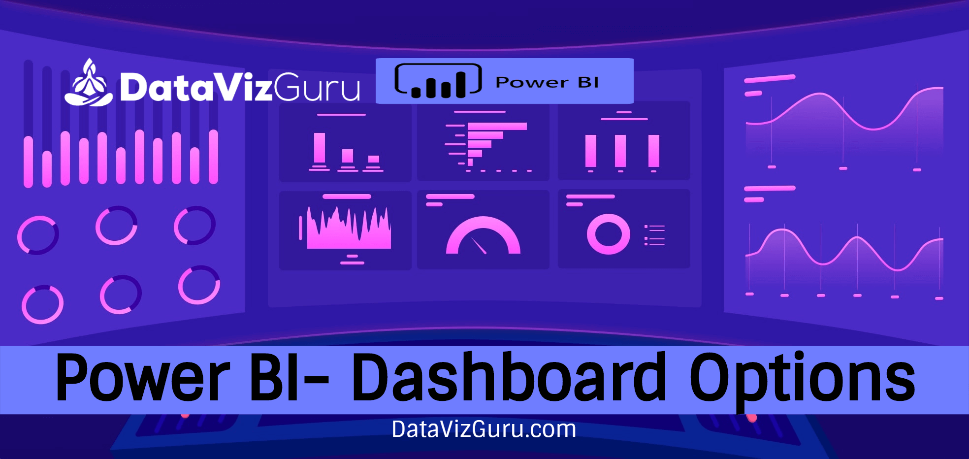 power-bi-dashboard-options-datavizguru